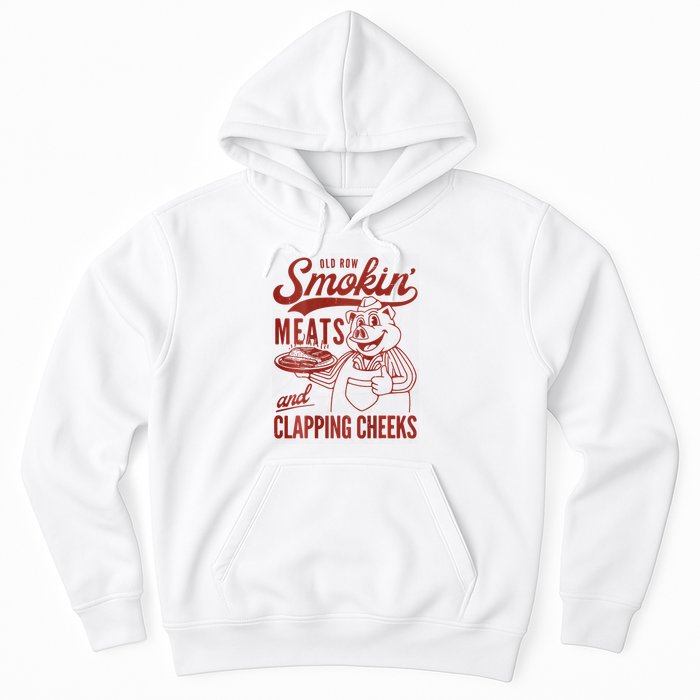 Old Row Smokin Meats And Clapping Cheeks Funny Bbq Hoodie