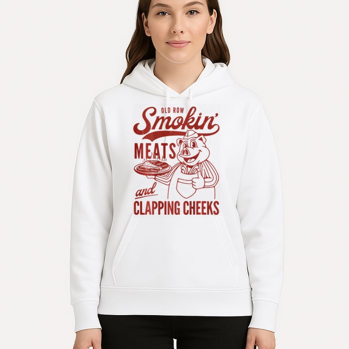 Old Row Smokin Meats And Clapping Cheeks Funny Bbq Hoodie