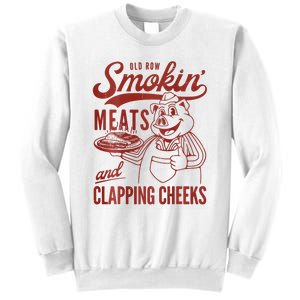 Old Row Smokin Meats And Clapping Cheeks Funny Bbq Sweatshirt