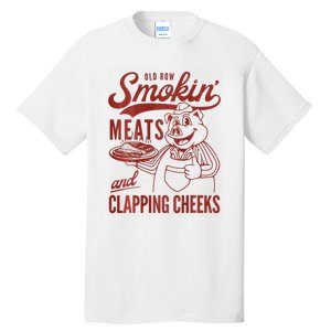 Old Row Smokin Meats And Clapping Cheeks Funny Bbq Tall T-Shirt