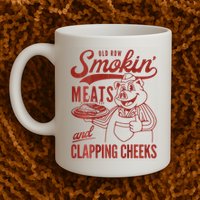 Old Row Smokin Meats And Clapping Cheeks Funny Bbq Mug