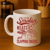 Old Row Smokin Meats And Clapping Cheeks Funny Bbq Mug