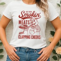 Old Row Smokin Meats And Clapping Cheeks Funny Bbq Womens T-Shirt