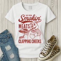 Old Row Smokin Meats And Clapping Cheeks Funny Bbq Womens T-Shirt