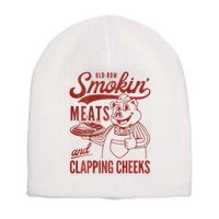 Old Row Smokin Meats And Clapping Cheeks Funny Bbq Short Acrylic Beanie