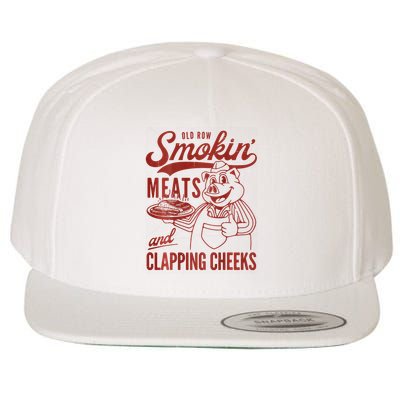 Old Row Smokin Meats And Clapping Cheeks Funny Bbq Wool Snapback Cap