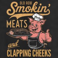 Old Row Smokin Meats And Clapping Cheeks Funny Cool Comfort Performance Bucket Hat
