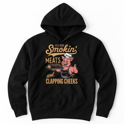 Old Row Smokin Meats And Clapping Cheeks Funny Hoodie