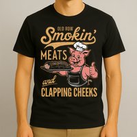 Old Row Smokin Meats And Clapping Cheeks Funny T-Shirt