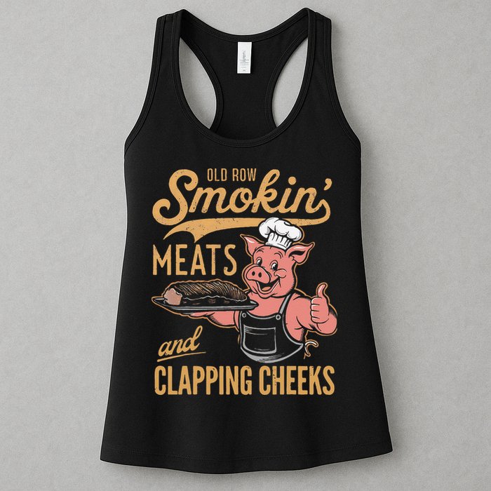 Old Row Smokin Meats And Clapping Cheeks Funny Womens Tank Top