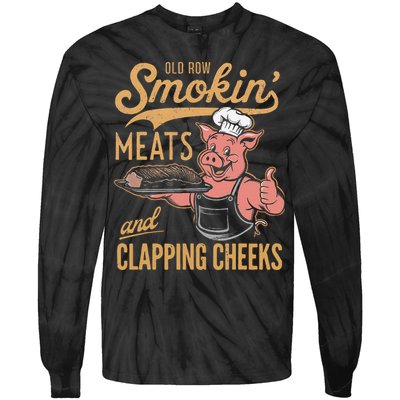 Old Row Smokin Meats And Clapping Cheeks Funny Tie-Dye Long Sleeve Shirt