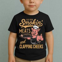 Old Row Smokin Meats And Clapping Cheeks Funny Toddler T-Shirt