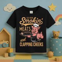 Old Row Smokin Meats And Clapping Cheeks Funny Toddler T-Shirt