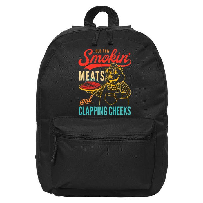 Old Row Smokin Meats And Clapping Cheeks Funny 16 in Basic Backpack