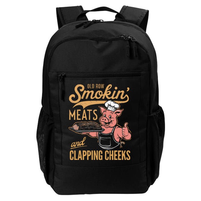 Old Row Smokin Meats And Clapping Cheeks Funny Daily Commute Backpack