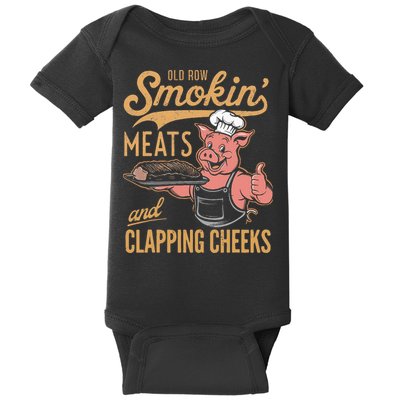 Old Row Smokin Meats And Clapping Cheeks Funny Baby Bodysuit