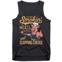 Old Row Smokin Meats And Clapping Cheeks Funny Tank Top
