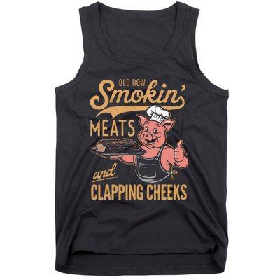 Old Row Smokin Meats And Clapping Cheeks Funny Tank Top