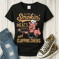 Old Row Smokin Meats And Clapping Cheeks Funny Womens T-Shirt
