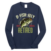 Ofishally Retired Since 2024 Retirement Fishing Long Sleeve Shirt