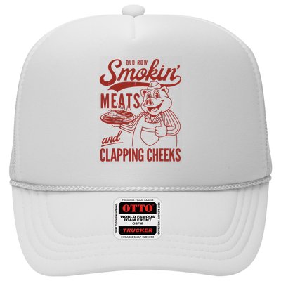 Old Row Smokin Meats And Clapping Cheeks Funny Trucker Hat