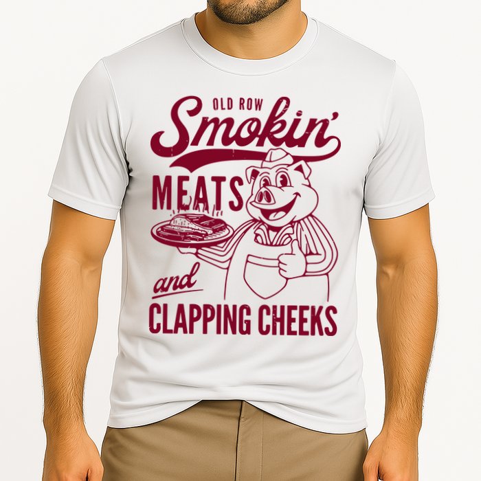 Old Row Smokin Meats And Clapping Cheeks Performance Shirt