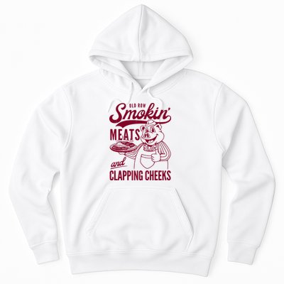Old Row Smokin Meats And Clapping Cheeks Hoodie