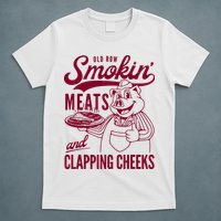 Old Row Smokin Meats And Clapping Cheeks T-Shirt