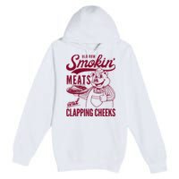 Old Row Smokin Meats And Clapping Cheeks Premium Pullover Hoodie