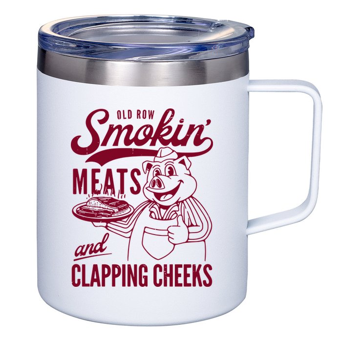 Old Row Smokin Meats And Clapping Cheeks 12oz Stainless Steel Coffee Mug