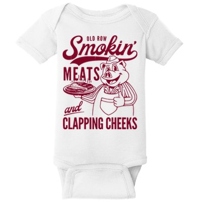 Old Row Smokin Meats And Clapping Cheeks Baby Bodysuit