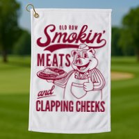 Old Row Smokin Meats And Clapping Cheeks Golf Towel