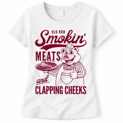 Old Row Smokin Meats And Clapping Cheeks Womens T-Shirt