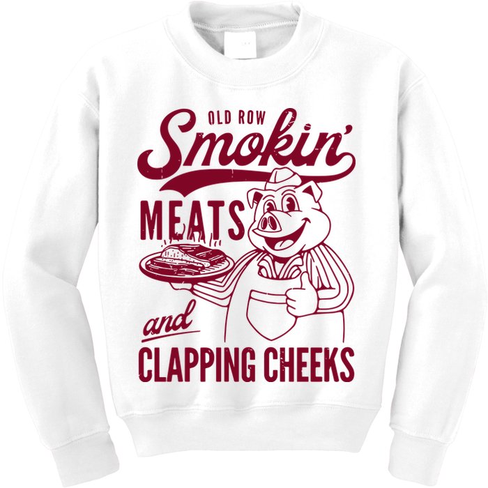 Old Row Smokin Meats And Clapping Cheeks Kids Sweatshirt