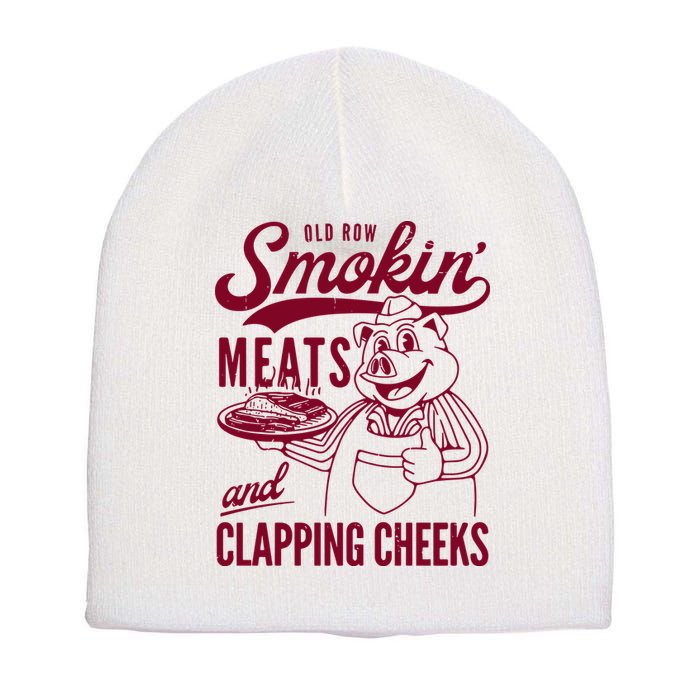 Old Row Smokin Meats And Clapping Cheeks Short Acrylic Beanie