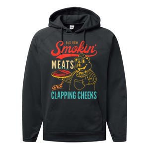 Old Row Smokin Meats And Clapping Cheeks Funny Gift Performance Fleece Hoodie