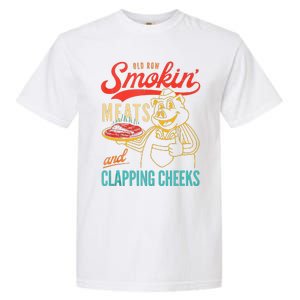 Old Row Smokin Meats And Clapping Cheeks Funny Gift Garment-Dyed Heavyweight T-Shirt