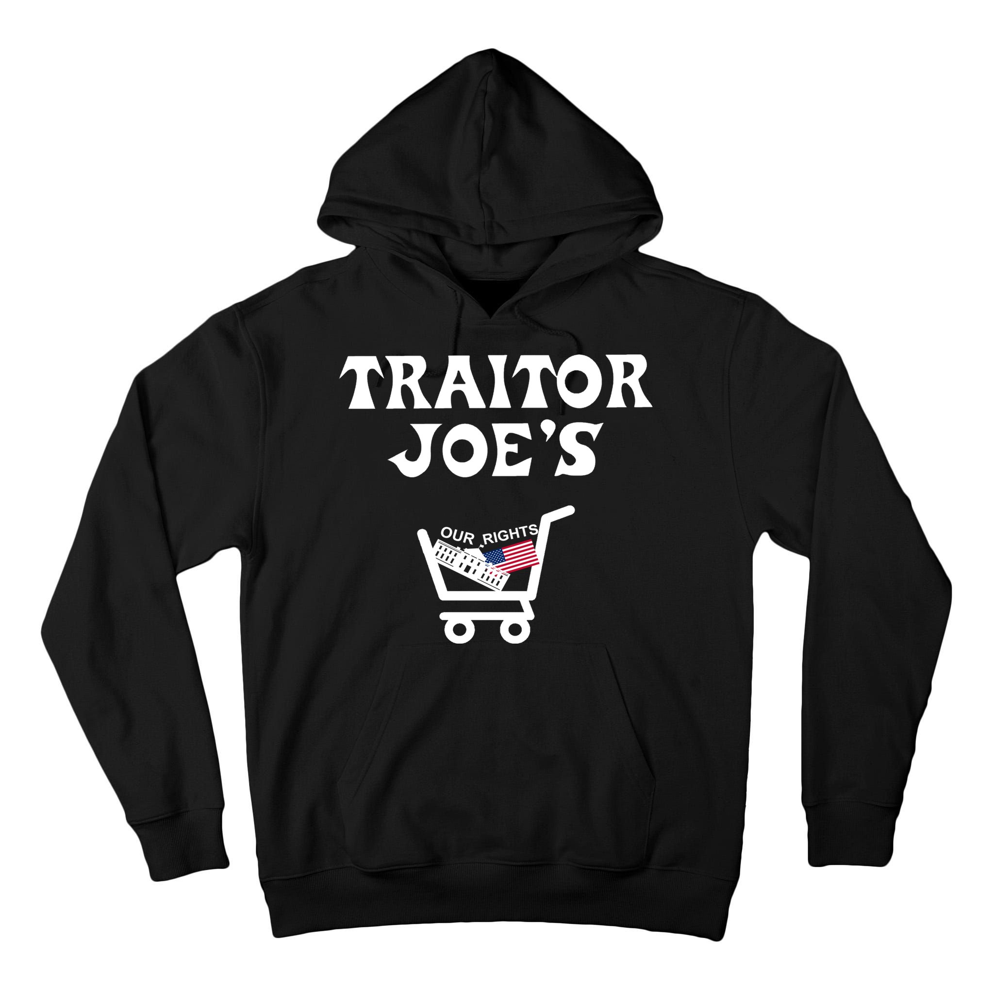Our Rights Traitor Joe's USA Tall Hoodie