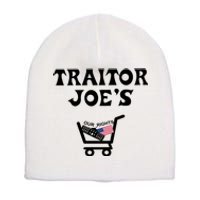 Our Rights Traitor Joe's USA Short Acrylic Beanie