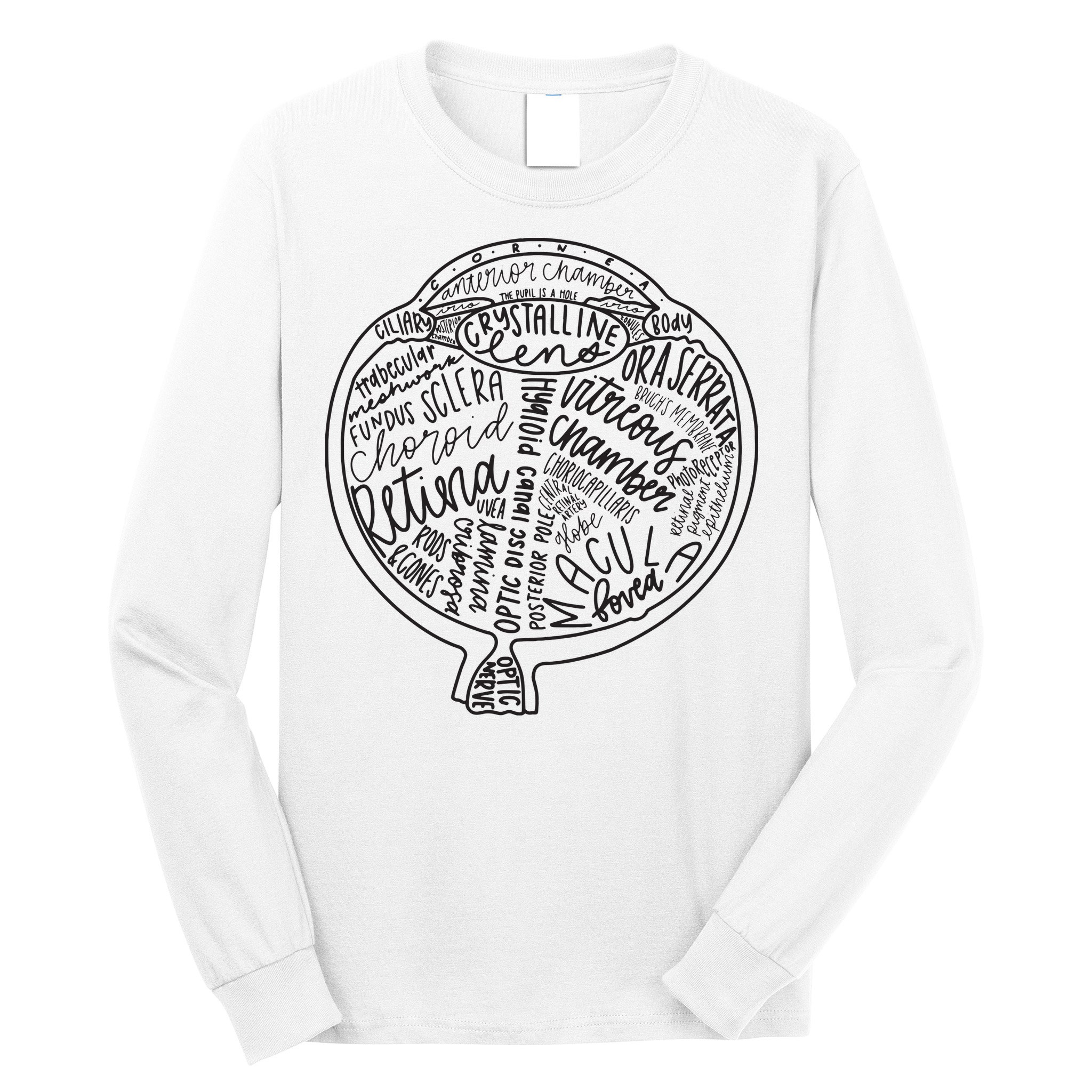 Optometrist Retina Tech Eyeball Anatomy Optician Eye Doctor Long Sleeve Shirt