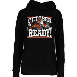 October Ready Tiger Baseball Fan Apparel Womens Funnel Neck Pullover Hood