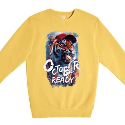 October Ready Tiger Baseball Sports Playoffs Premium Crewneck Sweatshirt