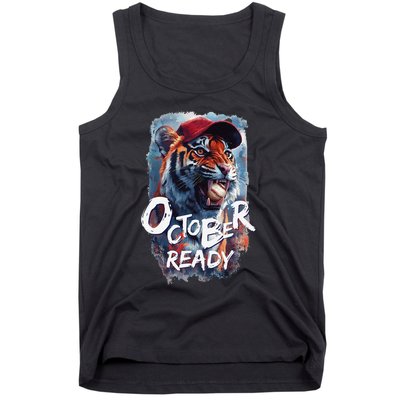 October Ready Tiger Baseball Sports Playoffs Tank Top