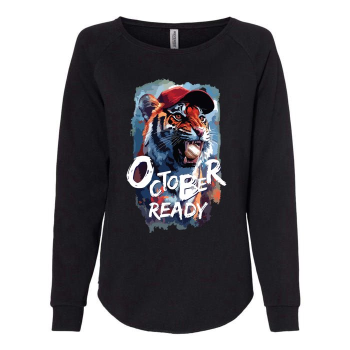 October Ready Tiger Baseball Sports Playoffs Womens California Wash Sweatshirt