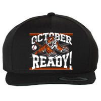 October Ready Tiger Baseball Fan Apparel Wool Snapback Cap