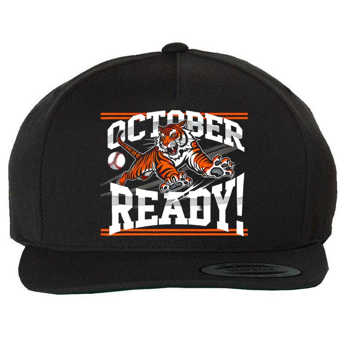 October Ready Tiger Baseball Fan Apparel Wool Snapback Cap