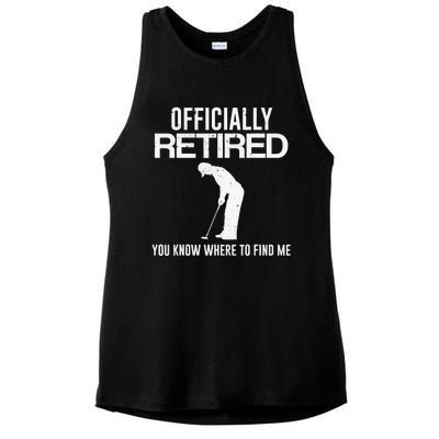 Officially Retired You Know Where To Find Me Funny Golfing Ladies PosiCharge Tri-Blend Wicking Tank