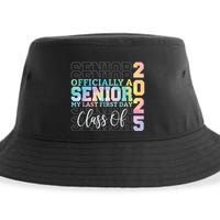 Officially Senior 2025 My Last First Day Class Of 25 Tie Dye Sustainable Bucket Hat