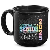 Officially Senior 2025 My Last First Day Class Of 25 Tie Dye 15oz Campfire Ceramic Mug