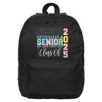 Officially Senior 2025 My Last First Day Class Of 25 Tie Dye 16 in Basic Backpack